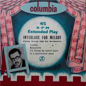 Philip Green And His Orchestra - Interlude For Melody download mp3 flac