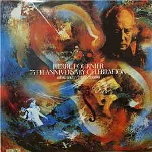 Pierre Fournier, Michio Kobayashi - 75th Anniversary Celebration download free