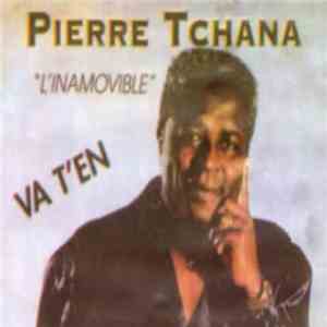 Pierre Tchana - L'Inamovible download mp3 flac