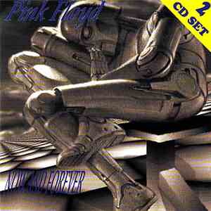 Pink Floyd - Now And Forever download mp3 flac