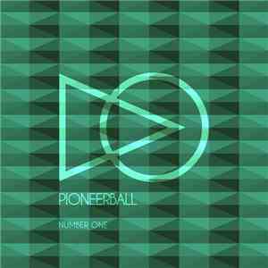 Pioneerball - Number One download mp3 flac