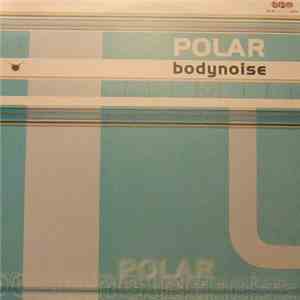 Polar  - Bodynoise download mp3 flac