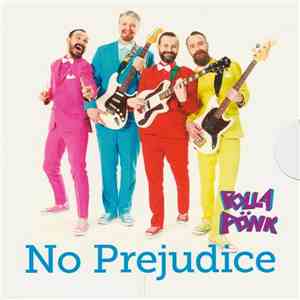 Pollapönk - No Prejudice download free