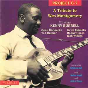 Project G-7 - A Tribute To Wes Montgomery Volume I download mp3 flac