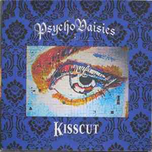 Psycho Daisies - Kisscut download mp3 flac