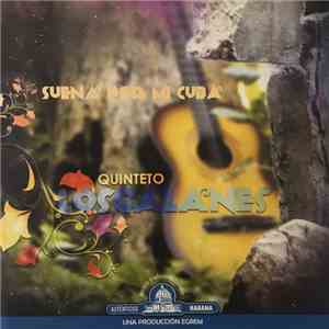 Quinteto Los Galanes - Suena Por Mi Cuba download free