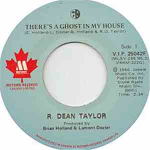 R. Dean Taylor - There's A Ghost In My House download mp3 flac