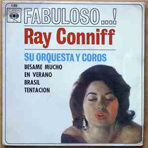 Ray Conniff Su Orquesta Y Coros - Fabuloso...! download mp3 flac