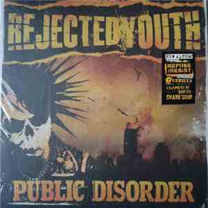 Rejected Youth - Public Disorder download free