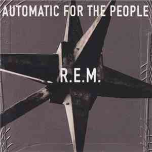 R.E.M. - Automatic For The People download free