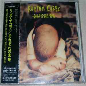 Rhythm Corps - The Future's Not What It Used To Be download mp3 flac