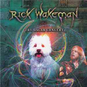 Rick Wakeman - The Oscar Concert download mp3 flac