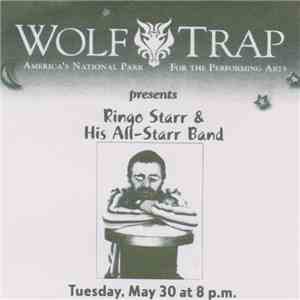 Ringo Starr And His All-Starr Band - Wolf Trap download mp3 flac