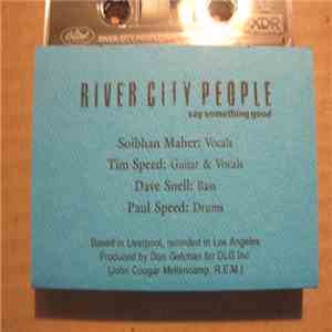 River City People - Say Something Good download mp3 flac