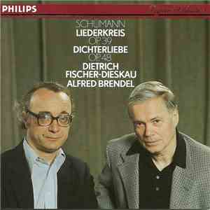 Robert Schumann, Dietrich Fischer-Dieskau, Alfred Brendel - Liederkreis Op. 39 / Dichterliebe Op. 48 download mp3 flac