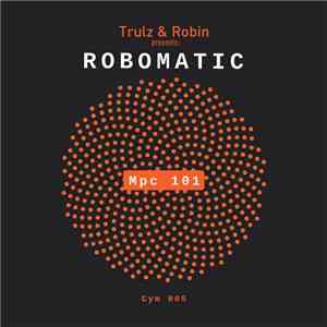 Robomatic - Mpc 101 download free