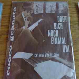 Rocco Granata - Dreh' Dich Noch Einmal Um download mp3 flac