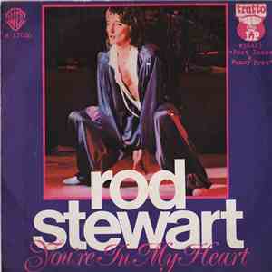 Rod Stewart - You're In My Heart download free