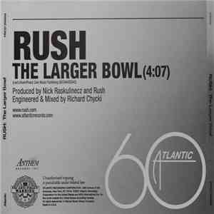Rush - The Larger Bowl download mp3 flac