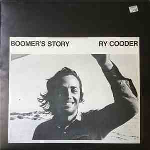 Ry Cooder - Boomer's Story download free
