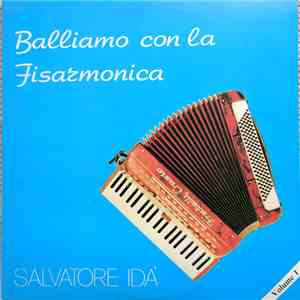 Salvatore Idà - Balliamo Con La Fisarmonica - Volume 1 download free