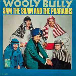 Sam The Sham And The Pharaohs - Wooly Bully download free