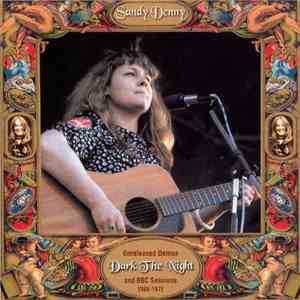 Sandy Denny - Dark The Night download mp3 flac