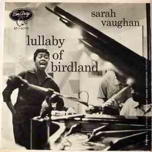 Sarah Vaughan - Lullaby Of Birdland download mp3 flac