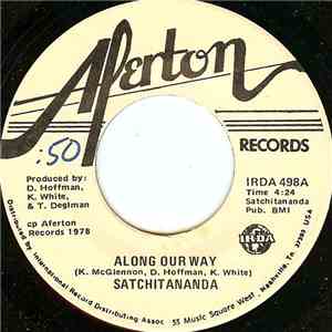 Satchitananda - Along Our Way / Beyond - Part 1 download free