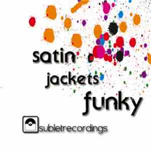 Satin Jackets - Funky download mp3 flac