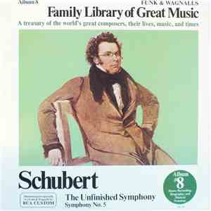 Schubert - The Unfinished Symphony - Symphony No. 5 download mp3 flac
