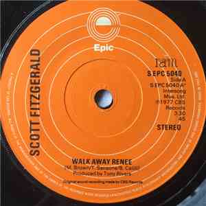 Scott Fitzgerald - Walk Away Renee / Please Say Hi To Billy download mp3 flac