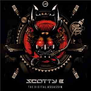 Scotty B The Digital Assassin - Scotty B The Digital Assassin download mp3 flac