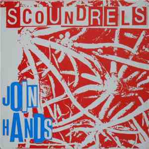 Scoundrels - Join Hands download mp3 flac
