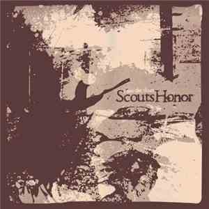 Scouts Honor - I Am The Dust download free