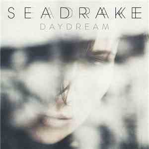SEADRAKE - Daydream download free