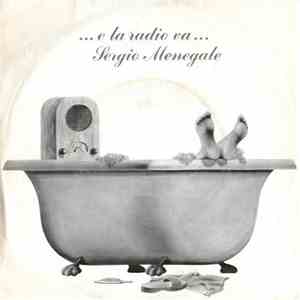 Sergio Menegale - ... E La Radio Va ... download mp3 flac