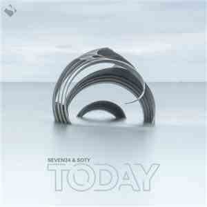Seven24 & Soty - Today download mp3 flac