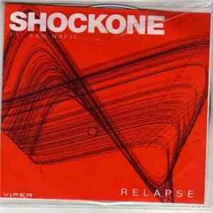 ShockOne Ft. Sam Nafie - Relapse download mp3 flac