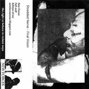 Shredded Nerve - Final Vision download free