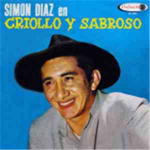 Simon Diaz Con Hugo Blanco Y Su Conjunto - En Criollo y Sabroso download mp3 flac