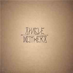 Single Mothers - Printed Matter Set #1 / Fall 2012 download mp3 flac
