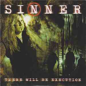 Sinner - There Will Be Execution download mp3 flac