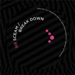 SIS - Sceam / Break Down download free