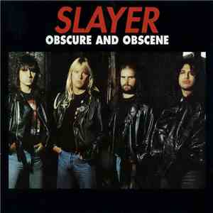 Slayer - Obscure And Obscene download mp3 flac