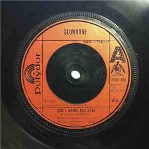 Slowbone - Can I Bring You Love download mp3 flac