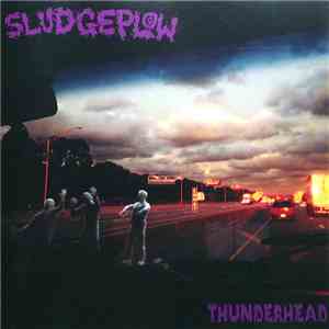 Sludgeplow - Thunderhead download mp3 flac