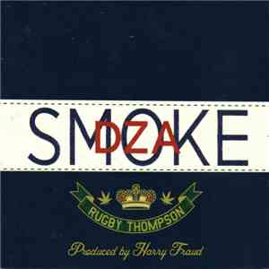 Smoke DZA - Rugby Thompson download mp3 flac