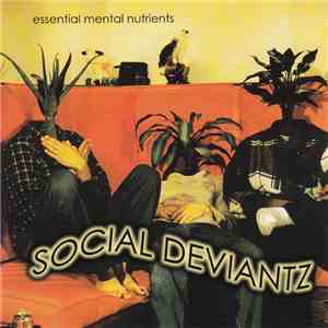 Social Deviantz - Essential Mental Nutrients download mp3 flac
