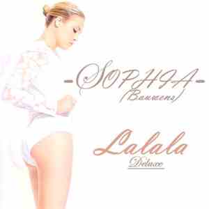 SOPHIA- (Bauwens) - Lalala [Deluxe] download mp3 flac